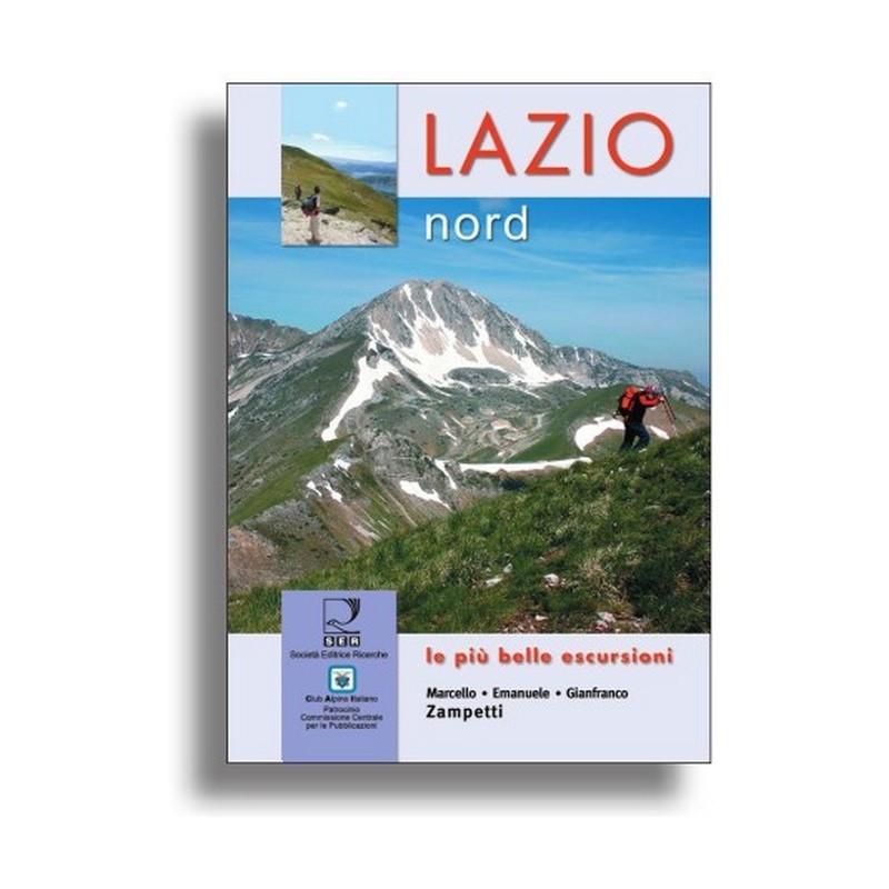 Guida escursionistica Lazio NORD- Le più belle escursioni