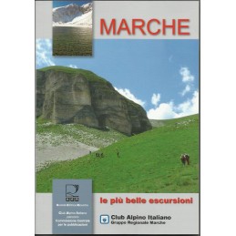 Guida escursionistica Marche - Le più belle escursioni - II edizione