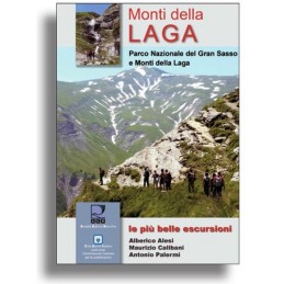 Guida escursionistica Monti della Laga - Le più belle escursioni
