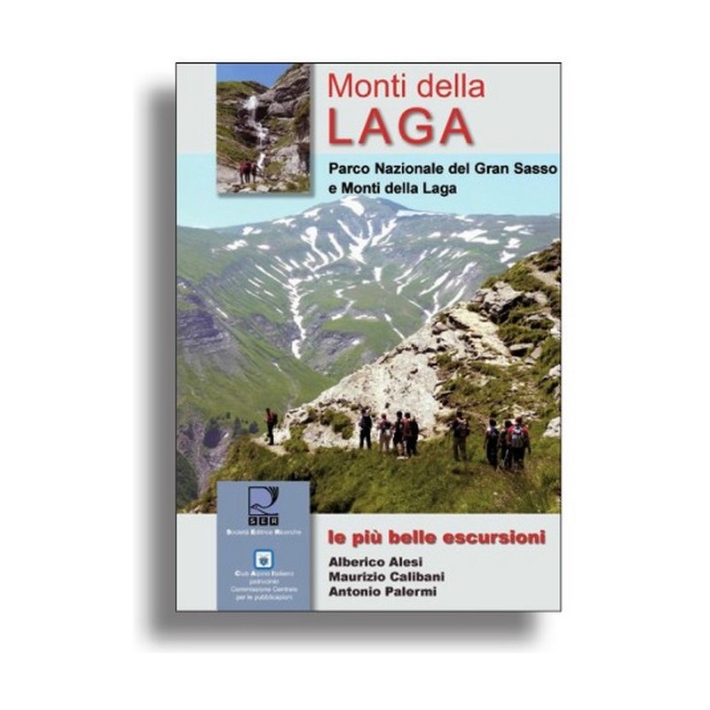 Guida escursionistica Monti della Laga - Le più belle escursioni