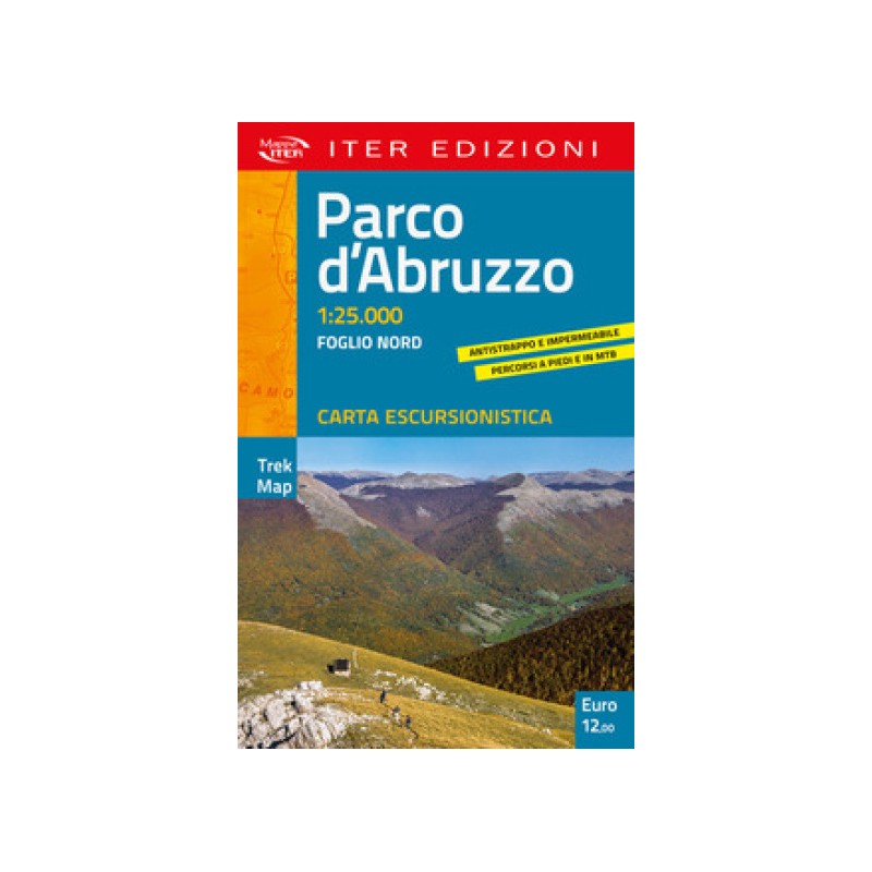Parco d\'Abruzzo scala 1:25.000 -CARTA ESCURSIONISTICA